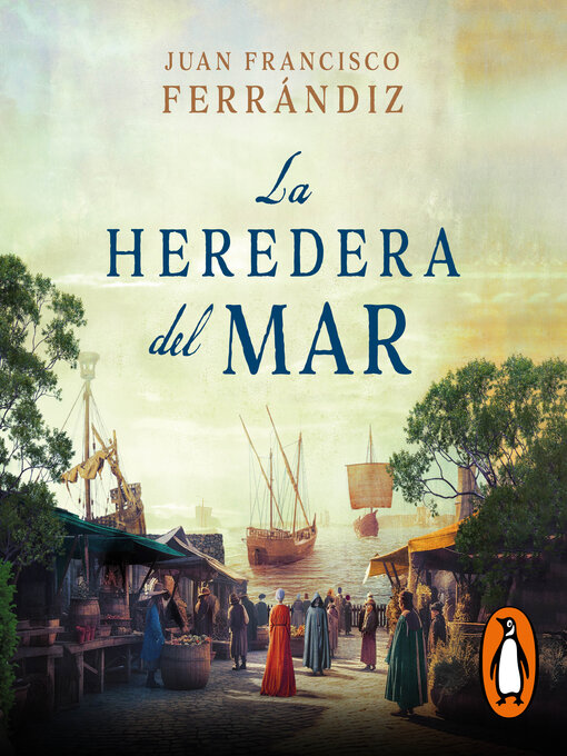 Title details for La heredera del mar by Juan Francisco Ferrándiz - Wait list